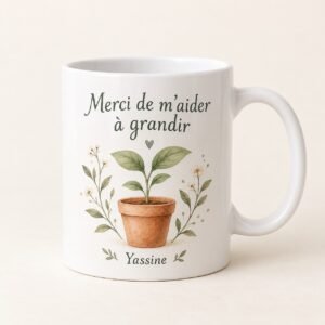 Mug personnalisé « Merci de m’aider à grandir » — mug blanc personnalisé 11 oz