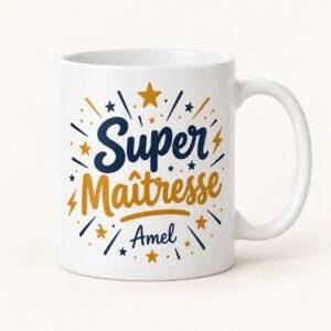 Mug personnalisé « Super Maîtresse » — mug blanc personnalisé 11 oz