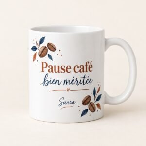 Mug personnalisé « Pause café bien méritée » — mug blanc personnalisé 11 oz